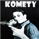 Komety - Komety