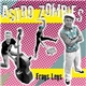 Astro Zombies - Frogs Legs